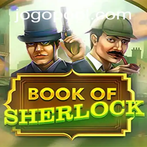 Conheça o Fascinante Mundo de BookOfSherlock: O Jogo de Mistério e Dedução